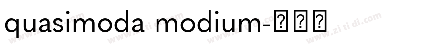quasimoda modium字体转换